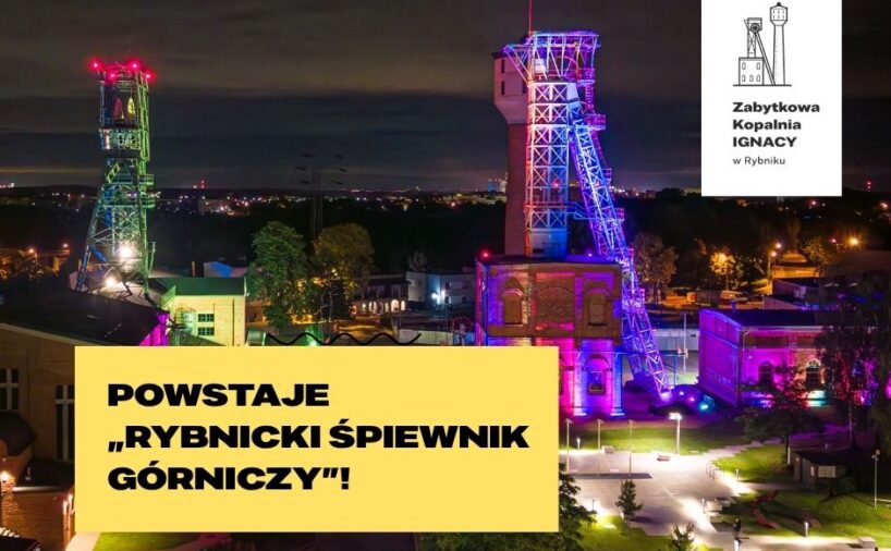 Rybnicki Śpiewnik Górniczy powstanie w tym roku